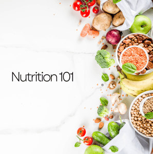 Nurtrition 101